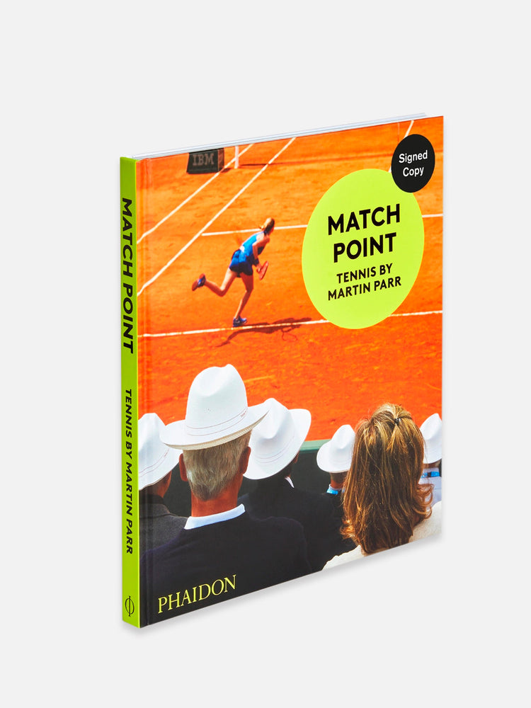 MATCH POINT: TENNIS BY MARTIN PARR (SIGNED EDITION): MARTIN PARR